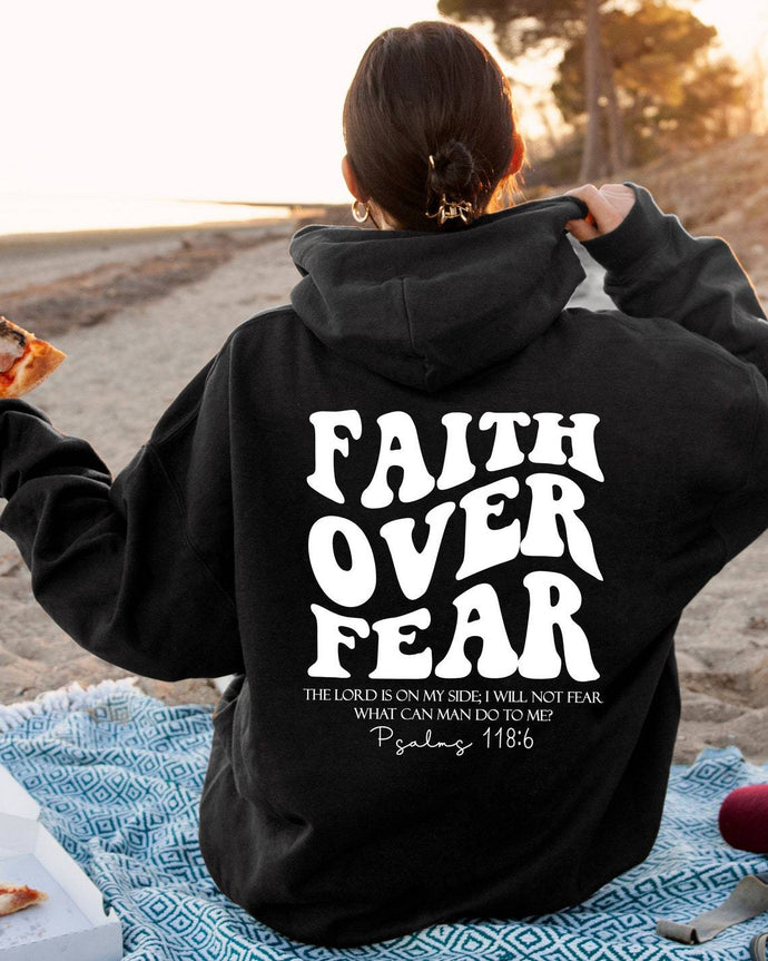 Faith over Fear Unisex Hoodie